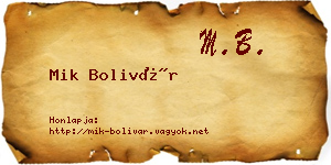 Mik Bolivár névjegykártya